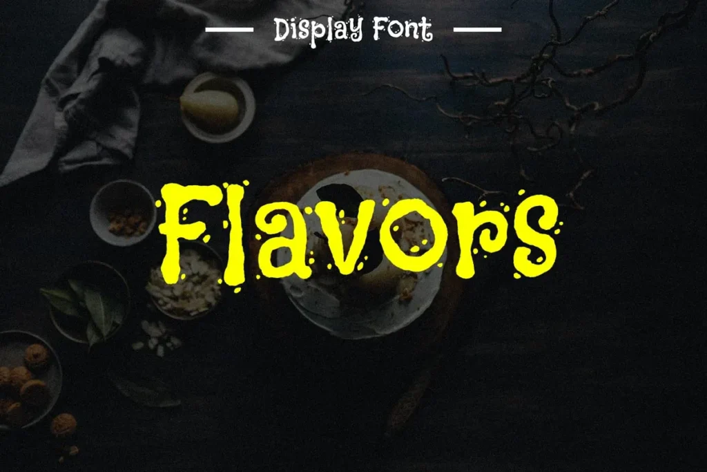 
									FLAVORS Display Font – Rugged, Textured, and Bold Style