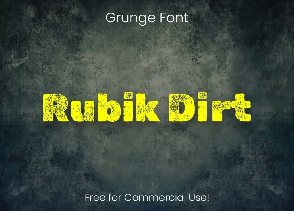 
									Rubik Dirt – Free Grunge Display Font Download