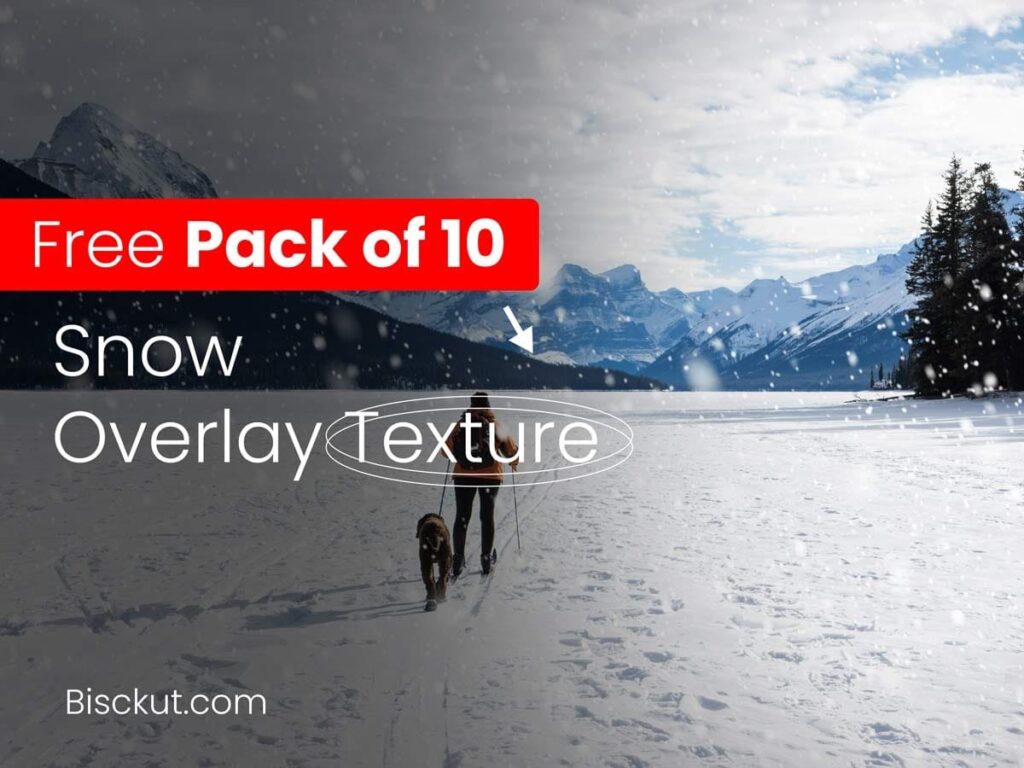 
									Free Pack of 10 Snow Overlay