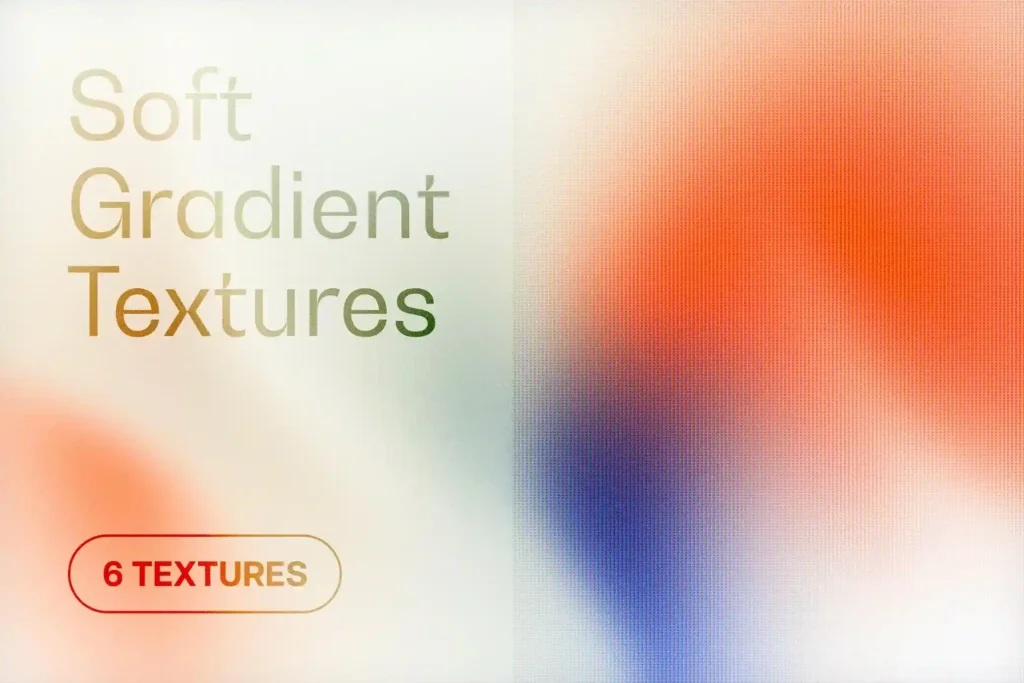 
									Free 6 Soft Gradients Collection