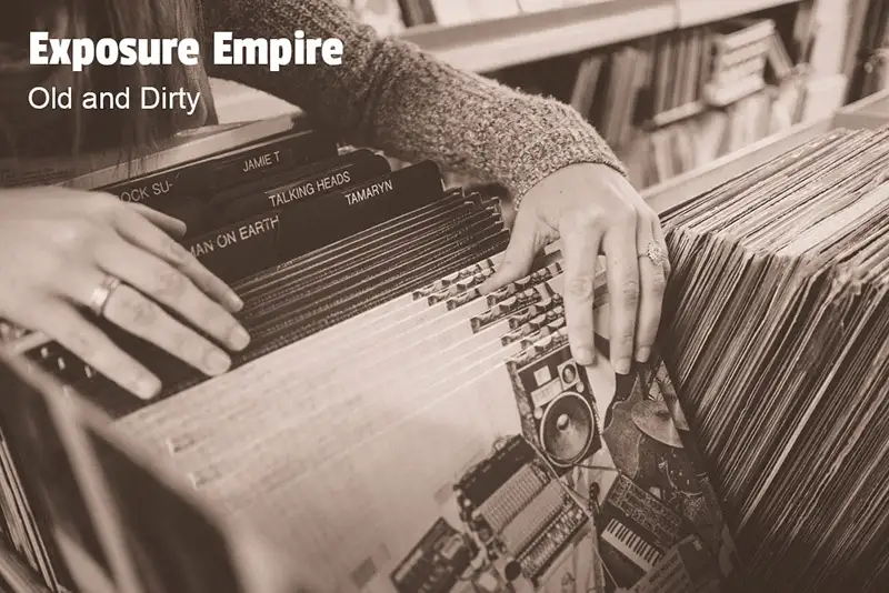 Old and Dirty — ExposureEmpire